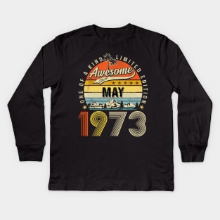 Awesome Since May 1973 Vintage 50th Birthday Kids Long Sleeve T-Shirt